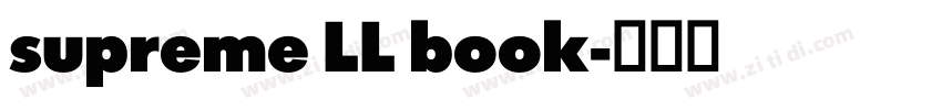 supreme LL book字体转换